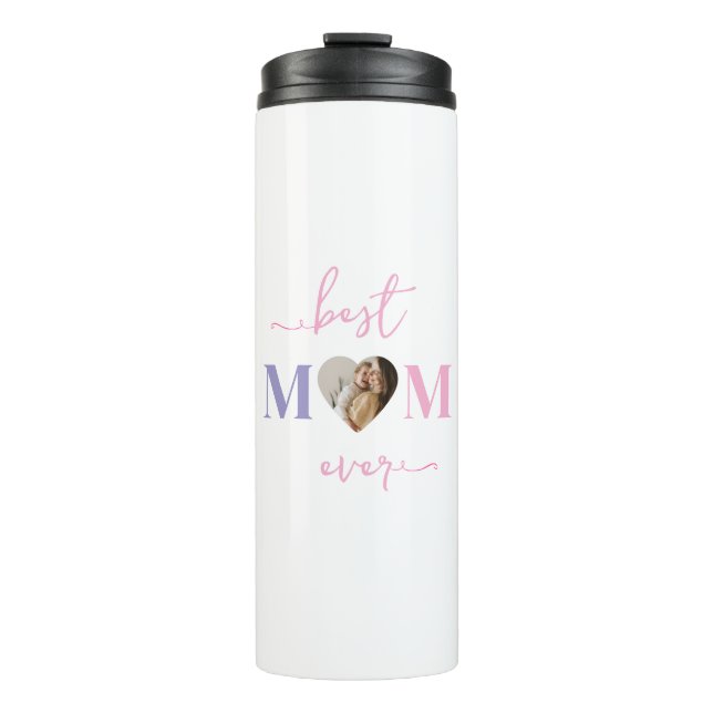 Best Mum Ever Custom Tumbler with Photo (Front)