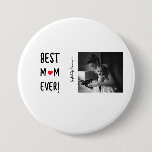 Best Mum Ever Customisable Name 7.5 Cm Round Badge