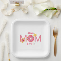 Best Mum Ever Doughnut Floral Party