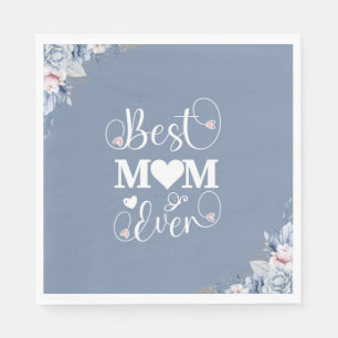 'Best Mum Ever' elegant blue floral gift Napkin