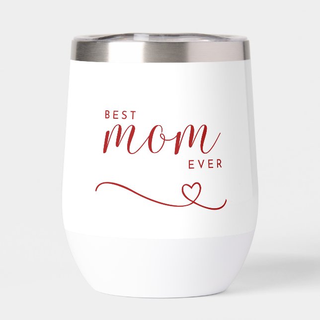 "Best Mum ever" elegant red script  (Back)