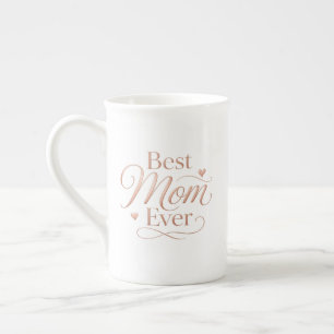 Best Mum Ever Elegant Rose Gold Typography Bone China Mug