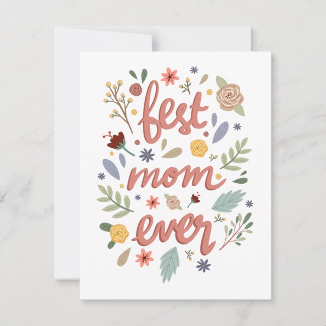 Best Mum Ever Floral Mother’s Day Card (Front)