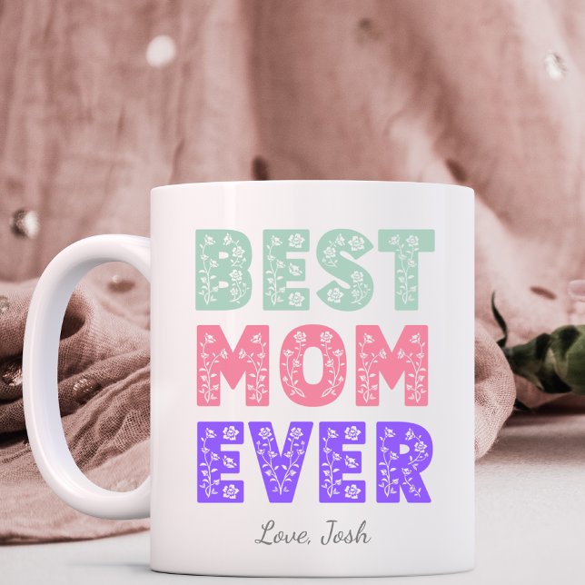 Best Mum Ever Floral Mug (Creator Uploaded)