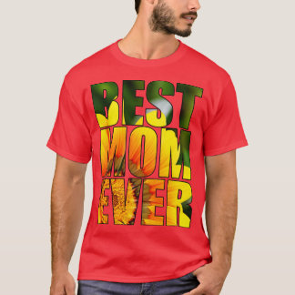 Best Mum Ever Flower Pattern Mother Gift T-Shirt