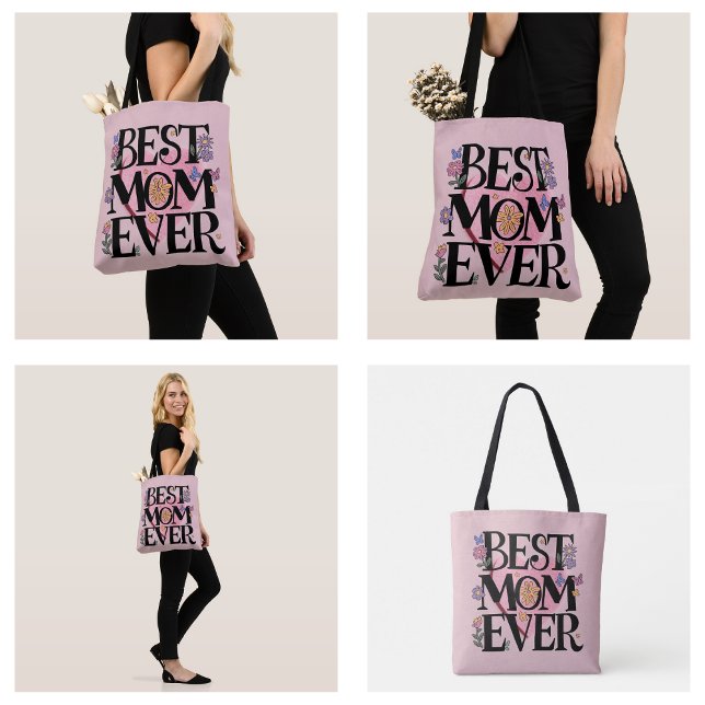 Best Mum Ever Flowers And Pink Heart Tote Bag (Best Mom Ever Flowers And Pink Heart Tote Bag)