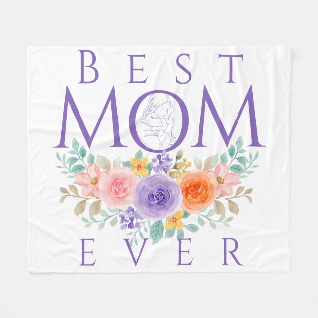 Best Mum Ever Flowers, Mother's Day Quote Fleece Blanket (Front (Horizontal))