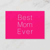 Best Mum Ever fuchsia pink white minimalist simple