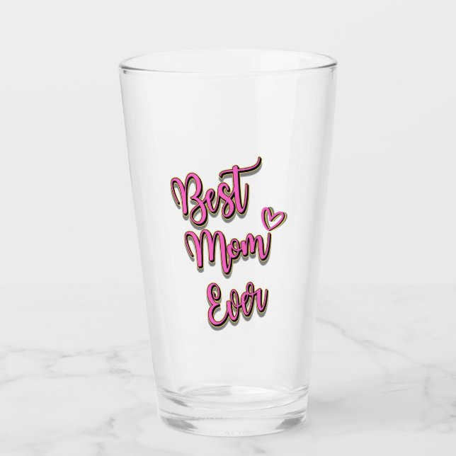 Best Mum Ever gift Glass (Front)