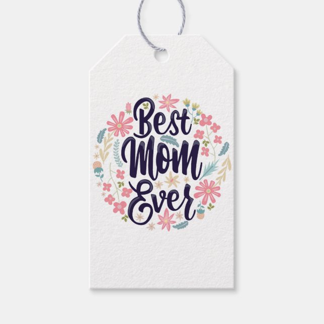 Best Mum Ever Gift Tags (Front)