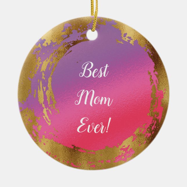 Best Mum Ever Girly Chic Pink Gold Ceramic Tree Decoration (Front)
