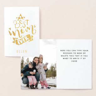 Best Mum Ever Gold Foil Photo Custom Message  Foil Foil Card