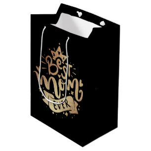 Best Mum Ever Gold Quote Black Mother's Day Medi Medium Gift Bag