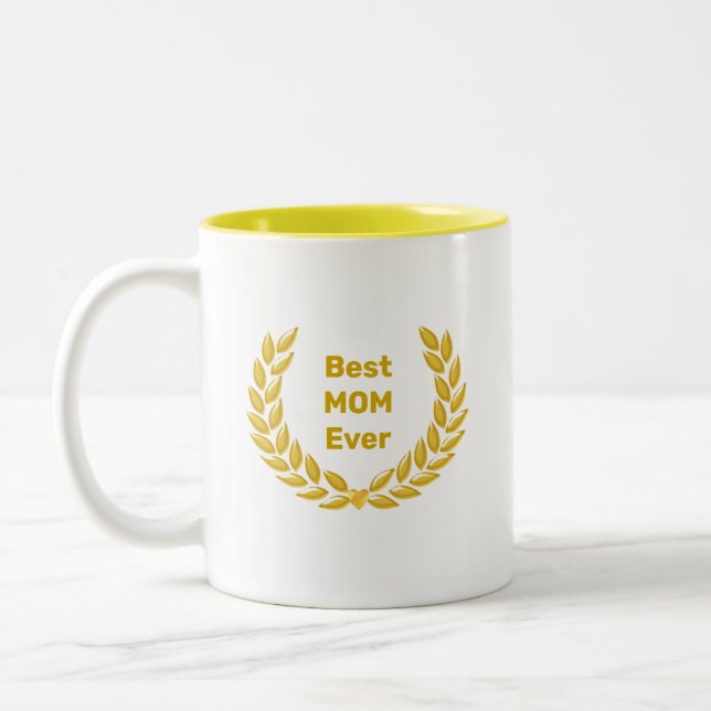 Best Mum Ever & Golden Laurel Wreath Two-Tone Coffee Mug (Left)