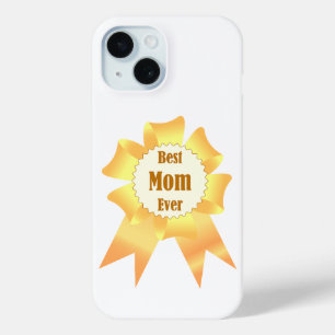 Best mum ever Golden winner award ribbon iPhone 15 Case
