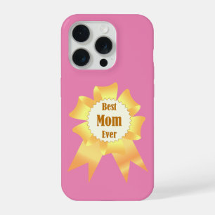 Best mum ever Golden winner award ribbon iPhone 15 Pro Case