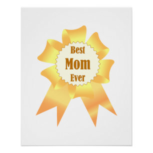Best mum ever Golden winner award ribbon Poster