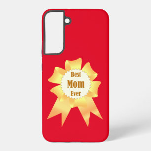 Best mum ever Golden winner award ribbon Samsung Galaxy Case
