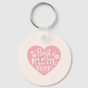 Best Mum Ever Heart Key Ring