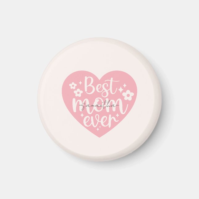 Best Mum Ever Heart Magnet (Front)