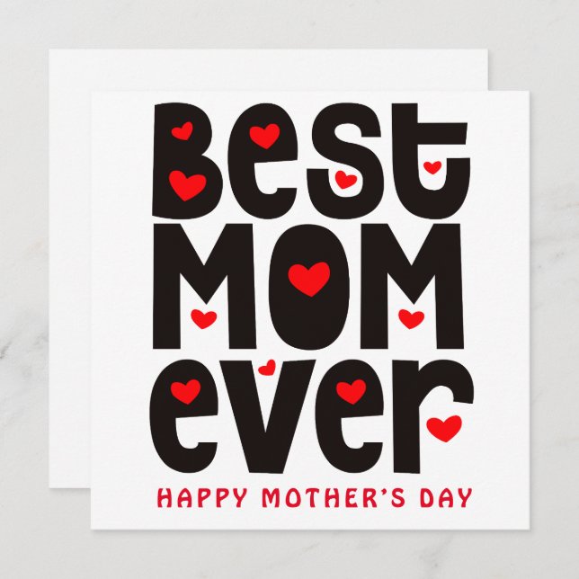 Best Mum Ever Heart Mothers Day Red Black White Card (Front/Back)