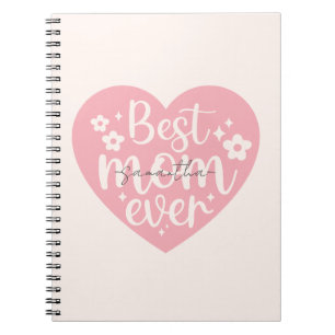 Best Mum Ever Heart Notebook