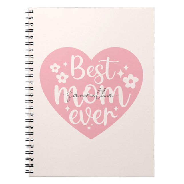 Best Mum Ever Heart Notebook (Front)
