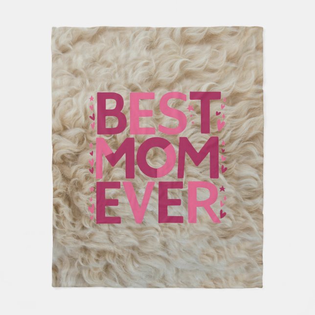 Best Mum Ever In Trendy Pink Typography Cute Furry Fleece Blanket (Front)