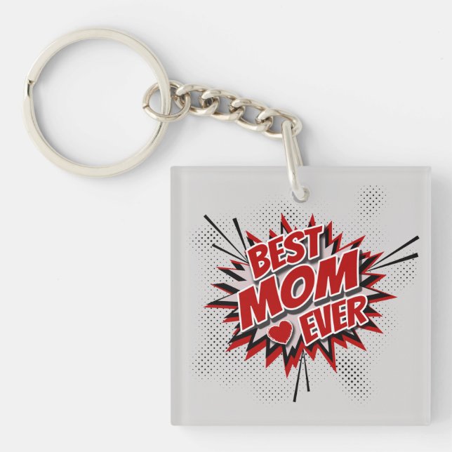 Best Mum Ever Key Ring (Front)