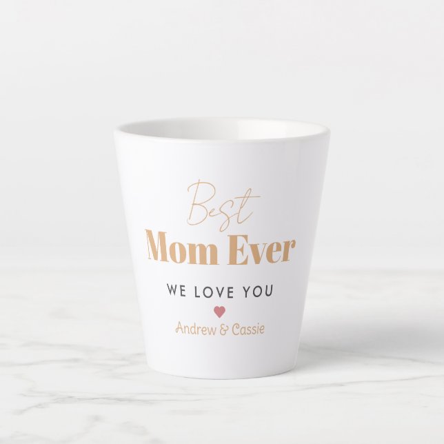 Best mum ever latte mug (Front)