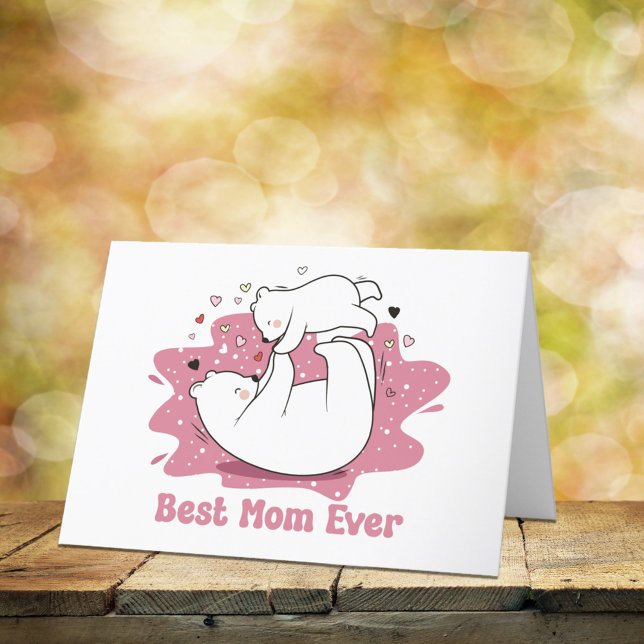Best Mum Ever Mama Bear Mother’s Day Holiday Card (Creator Uploaded)