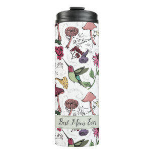 Best Mum Ever Modern Floral Hummingbird Thermal Tumbler