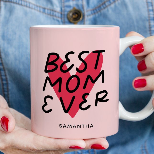 Best Mum Ever Modern Handlettering Mothers Day Coffee Mug (Creator Uploaded)