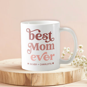 Best Mum Ever Modern Mummy Kids Names Mother's Day Coffee Mug