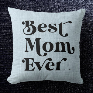 Best Mum Ever Modern Rustic Dusty Blue Typography Cushion
