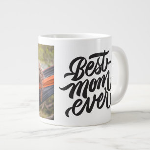 Best Mum Ever Modern Script Personalised Photo Large Coffee Mug