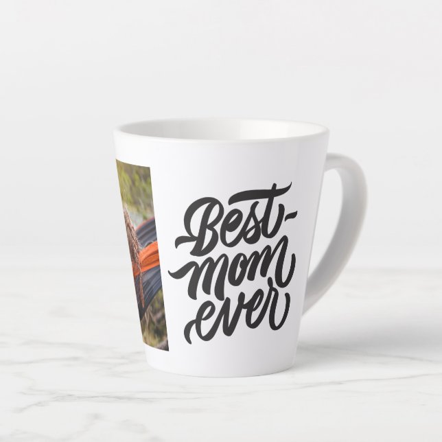 Best Mum Ever Modern Script Personalised Photo Latte Mug (Right Angle)