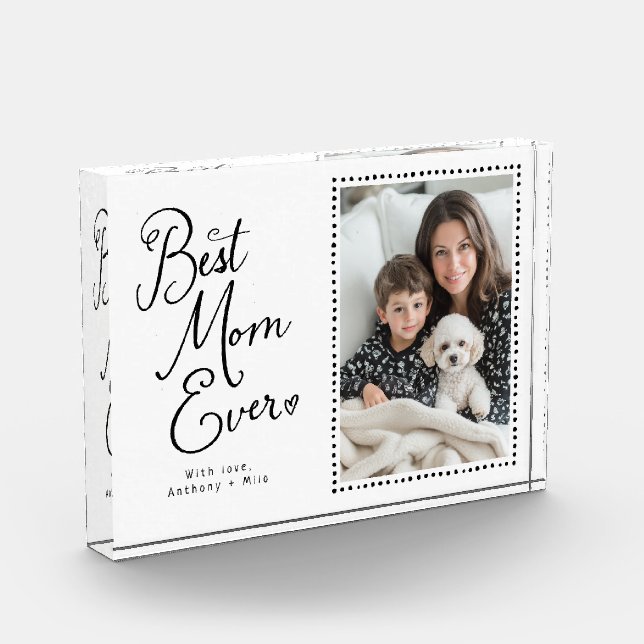 Best Mum Ever Modern Script Photo  Block (Left)