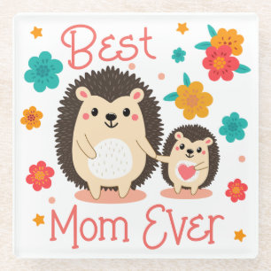 Best Mum Ever Mother And Baby Hedgehog Glass Coaster