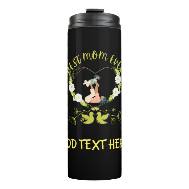  Best Mum Ever Mother And Daughter Gift Ideas Thermal Tumbler (Front)