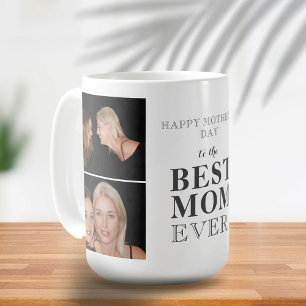 Best Mum Ever Mother`s Day 2 Photo Collage Coffee Mug