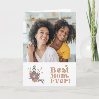 Best Mum Ever Mother's Day Card