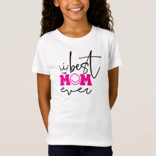 Best Mum Ever Mother's Day Design-63344 T-Shirt