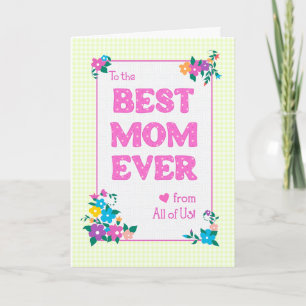 Best Mum Ever Mother's Day From All of Us Card