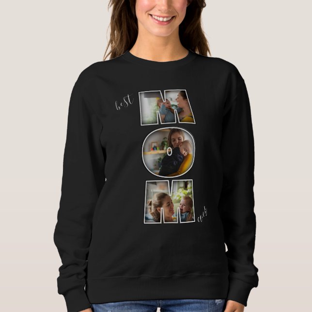 Best Mum Ever Mother's Day Gift 3 Photo Cutout Sweatshirt (Front)