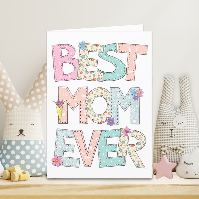Best Mum Ever Mothers Day Holiday Card (Creator Uploaded)
