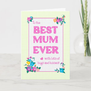  Best Mum Ever Mother's Day Hugs and Kisses Card