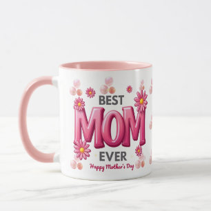 Best Mum Ever Mother's Day Mug with Pink Floral