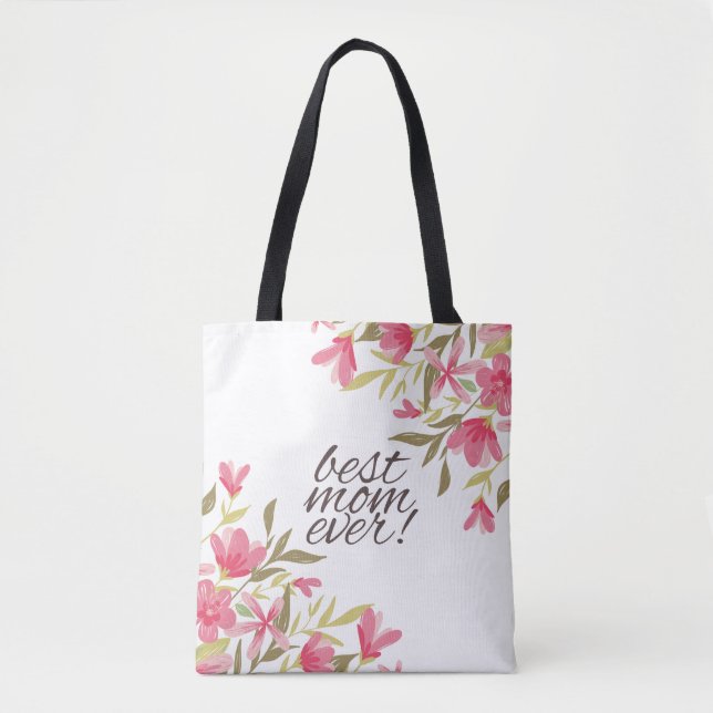 Best Mum Ever Mother's Day | Tote Bag (Front)