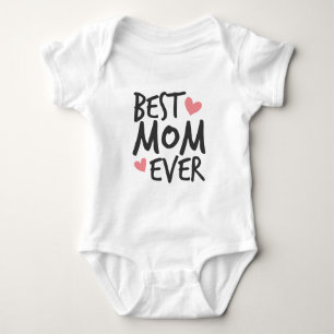 Best Mum Ever Mother's Day Typography   Bodysuit